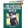 The Complete Gundog Training Manual