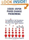 Liquid-Vapor Phase-Change Phenomena: An Introduction To The Thermophysics Of vaporization and condensation in heat transfer equipment: An Introduction ... in Heat Transfer Equipment (Ser)