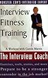 Interview Fitness Training: A Workout with Carole Martin, the Interview Coach