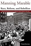 Race, reform and rebellion : the second reconstruction and beyond in Black America, 1945-2006