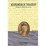 Adirondack Tragedy: The Gillette Murder Case of 1906 book cover