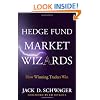Hedge Fund Market Wizards: How Winning Traders Win