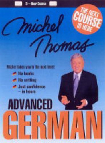 Michel Thomas Advanced German (CD)