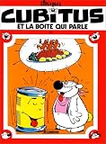 Cubitus, tome 10 : La boîte qui parle