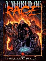 *OP World of Rage (Werewolf: The Apocalypse)