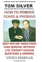 How To Remove Fears & Phobias With Hypnosis