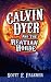 Calvin Dyer and the...