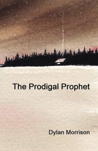 The Prodigal Prophet