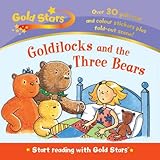 Goldilocks and the three bears