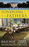Fonduing Fathers (A White House Chef Mystery)