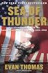 Sea of Thunder: Four Commanders and the Last Great Naval Campaign 1941-1945