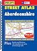 Philip's Street Atlas Aberdeenshire