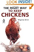 The Right Way to Keep Chickens