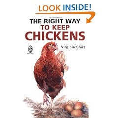 The Right Way to Keep Chickens