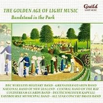 The Golden Age of Light Music: Bandstand in the Park