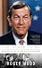 The Place to Be: Washington, CBS, and the Glory Days of Television News