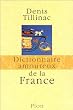 Dictionnaire amoureux de la France