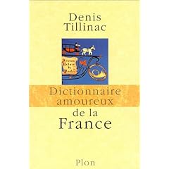 Dictionnaire amoureux de la France