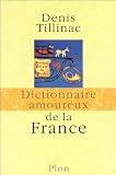 Dictionnaire amoureux de la France