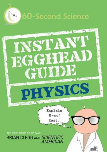 Instant Egghead Guide: Physics (Instant Egghead Guides)