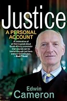 Justice: A Personal Account Justice: A Personal Account