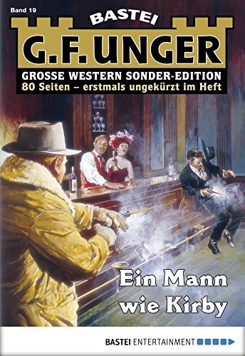 G. F. Unger Sonder-Edition - Folge 019: Ein Mann wie Kirby (German Edition)