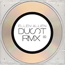 Dust Remixes