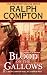 Books : Ralph Compton Blood on the Gallows (Ralph Compton Western Series)