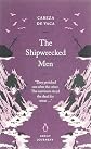 The Shipwrecked Men (Penguin Great Journeys)