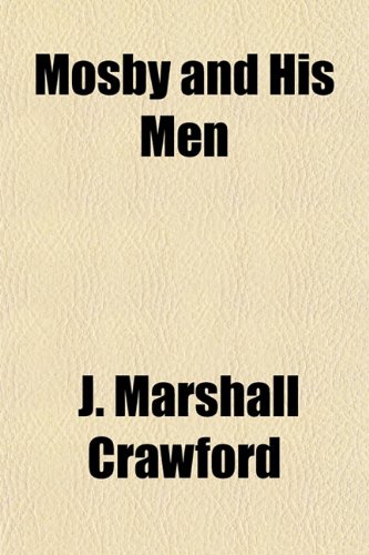 Mosby and His Men