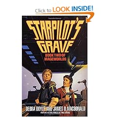 Starpilot's Grave: Book Two of Mageworlds