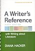 A Writer's Reference with Writing about Literature