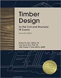 Timber Design for the Civil and Structural PE Exams