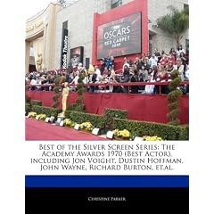 Best of the Silver Screen Series: The Academy Awards 1970 (Best Actor), Including Jon Voight, Dustin Hoffman, John Wayne, Richard Burton, Et.Al.