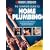 The Complete Guide to Home Plumbing: A Comprehensive Manual, from Basic Repairs to Advanced Projects (Black & Decker Home Improvement Library)