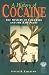 A History of Cocaine: The Mystery of Coca Java And the Kew Plant