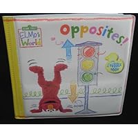 Sesame Street Elmos World Bath Book ~ Opposites