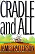 Cradle and All