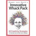 Innovative Whack Pack (60 Creativity Strategies to Provoke and Inspire Your Thinking) (Paperback)