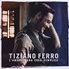 Bild des Albums von Tiziano Ferro
