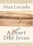 A Heart Like Jesus