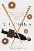 Mr. China: A Memoir