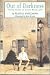 Out of Darkness: The Story of Louis Braille