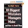 101 Biggest Mistakes Managers Make and How to Avoid Them