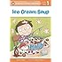 Ice Cream Soup (Penguin Young Readers, Level 1)