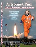 Astronaut Pam: Countdown to Commander