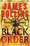 Black Order: A Novel (Sigma Force Novels)