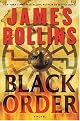 Black Order: A Novel (Sigma Force Novels) by James Rollins