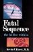 Book Fatal Sequence: The Killer Within