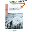 Managing Energy Price Risk: The New Challenges and Solutions, Third Edition by  Vincent Kaminski